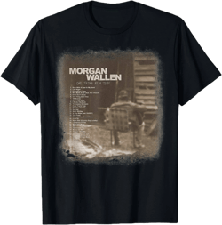 Morgan Wallen Tracklist T-Shirt