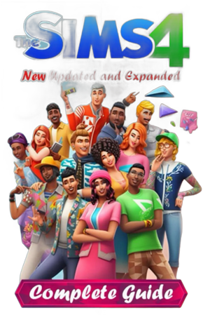 The Sims 4 Complete Guide and Walkthrough