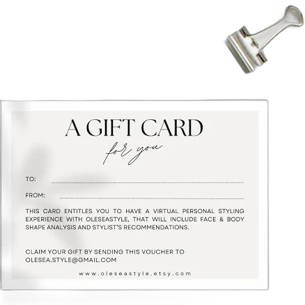 Gift Card, Personal Styling Experience, Entitles Your Loved One To Have A Virtual Face & Body Shape Analysis, and Stylist's Recommendations